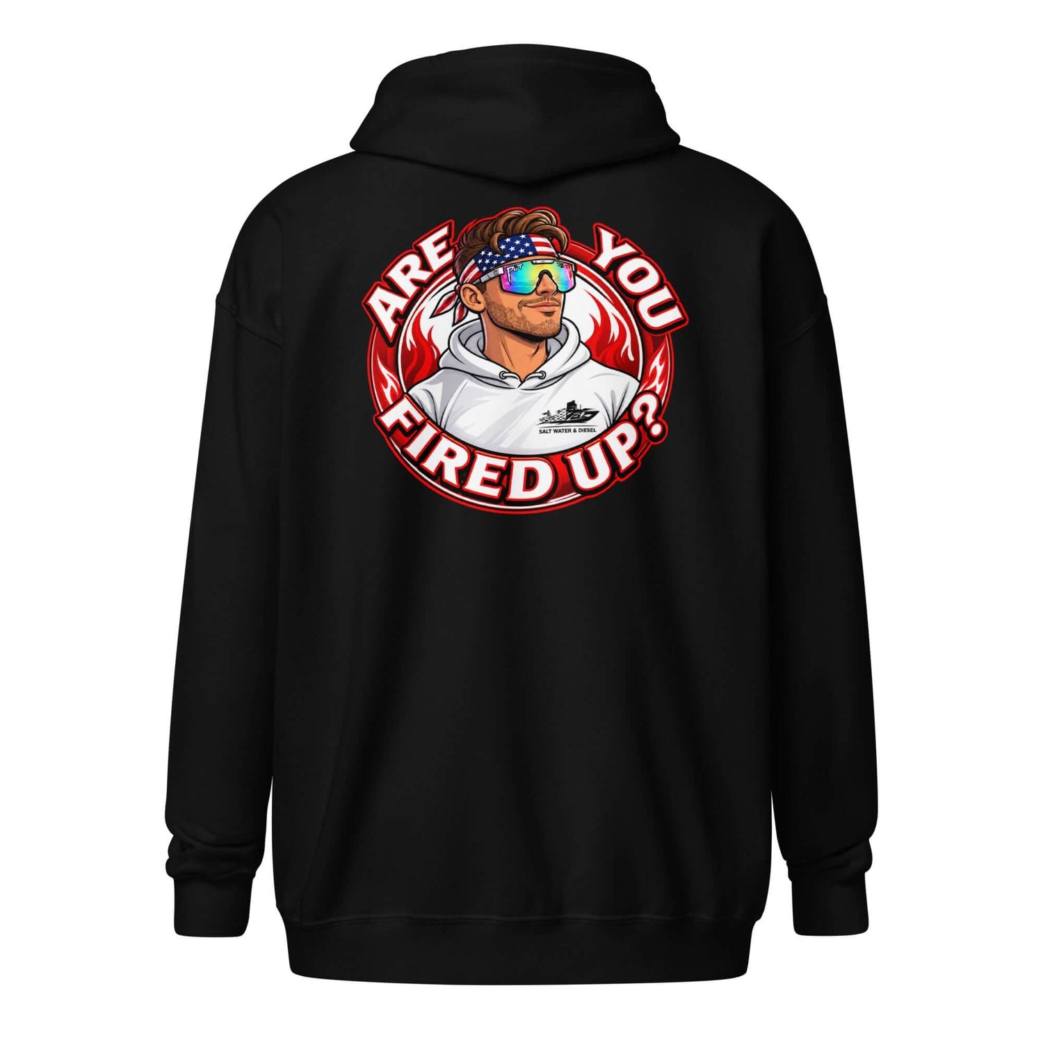 Are You Fired Up graphic zip hoodie by Saltwater & Diesel