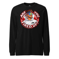 Are You Fired Up graphic long sleeve t-shirt by Saltwater & Diesel