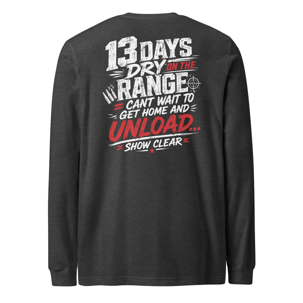 13 Days On The Range graphic long sleeve t-shirt by Saltwater & Diesel