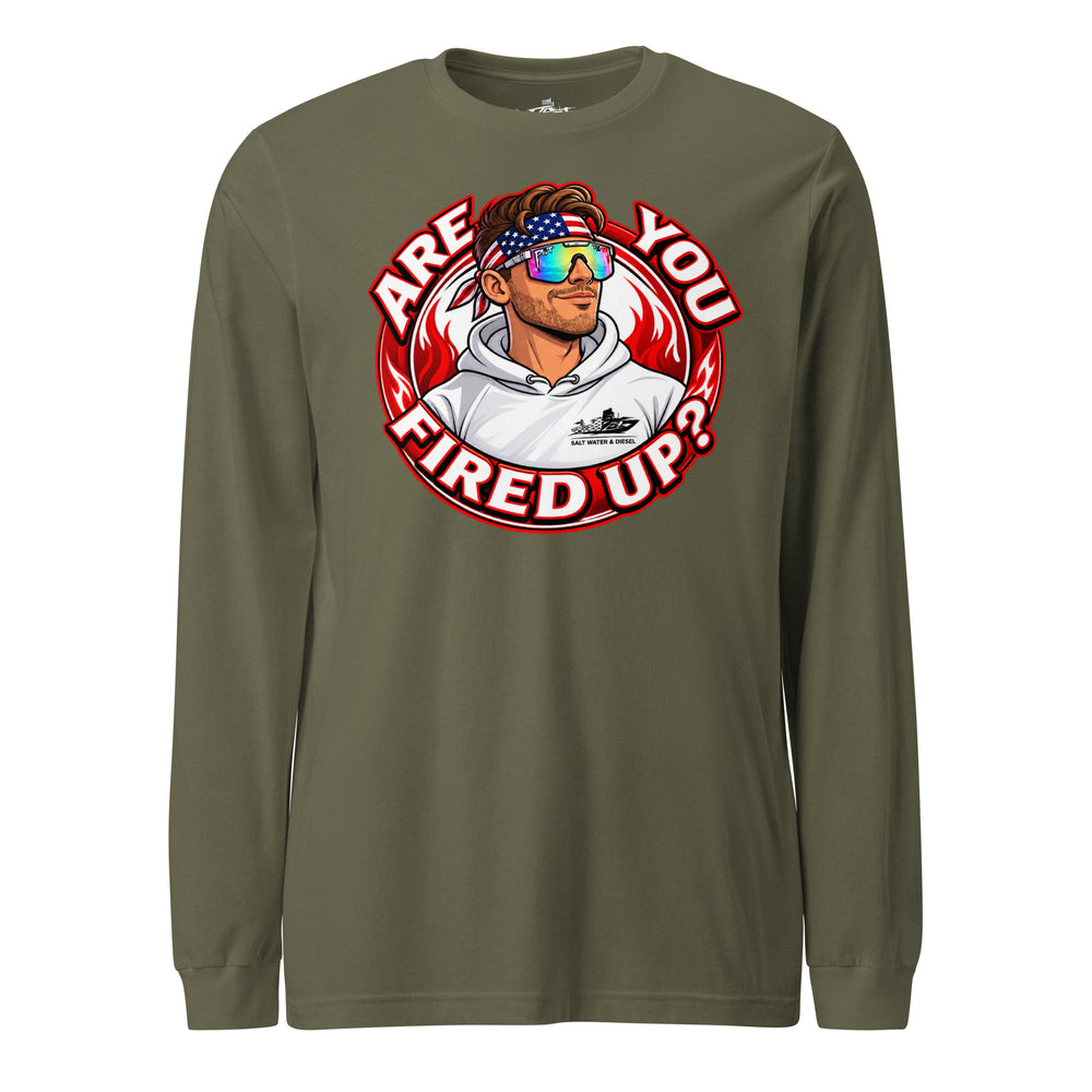 Are You Fired Up graphic long sleeve t-shirt by Saltwater & Diesel